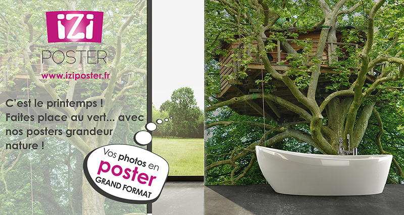 vos posters grandeur nature avec IziPoster